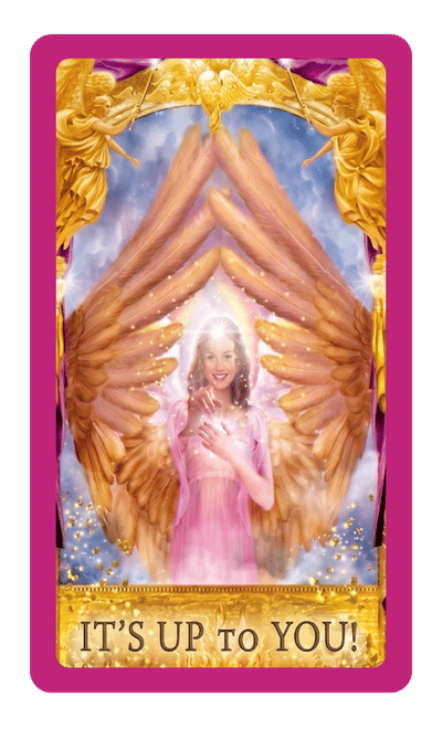 Angel Answers — It's Up to You!