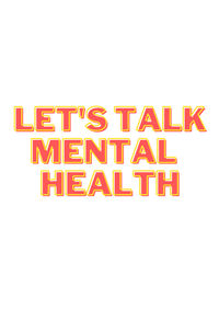 Let's talk Mental health's avatar image