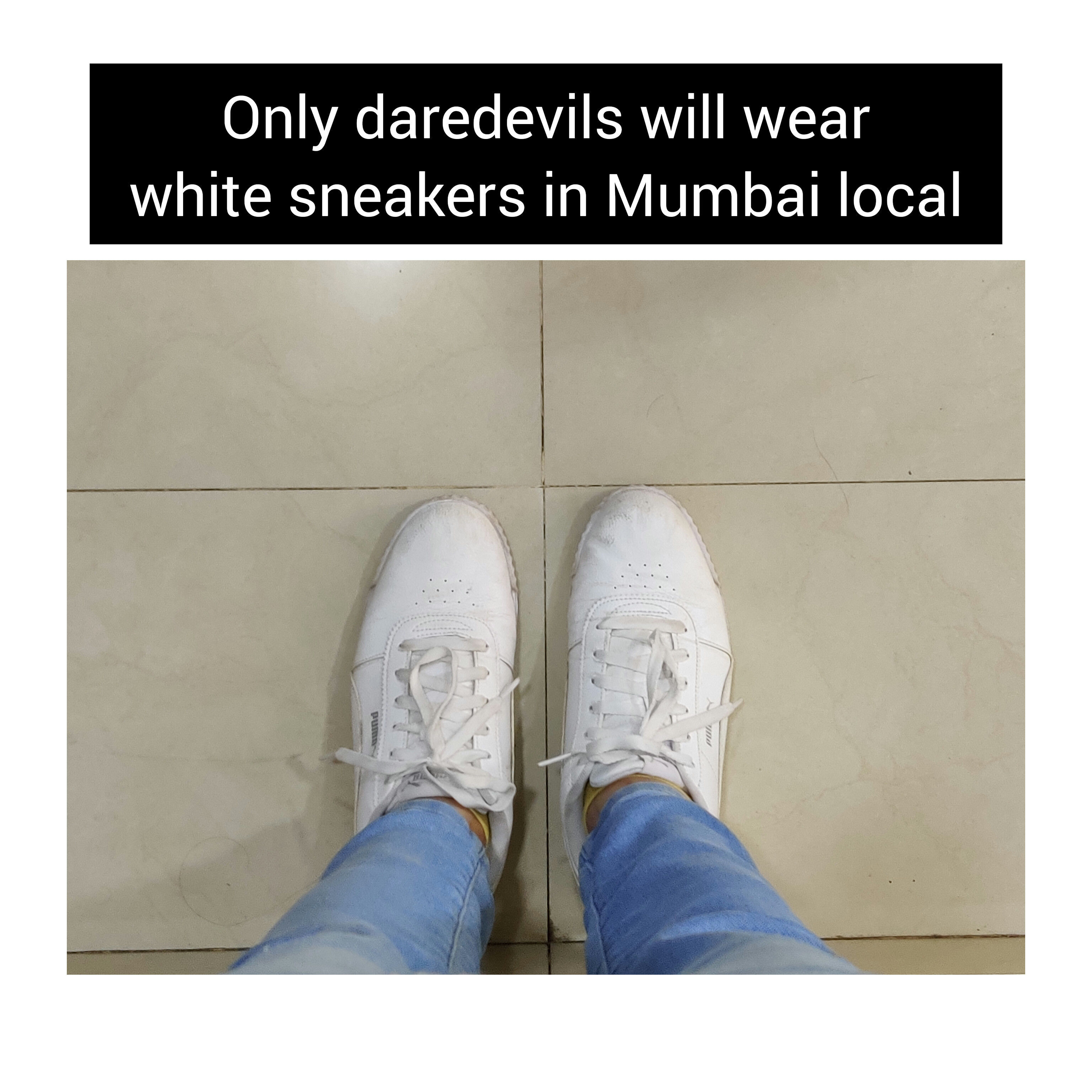 White shoes train se bahar aate waqt off white ho jate hai 😁