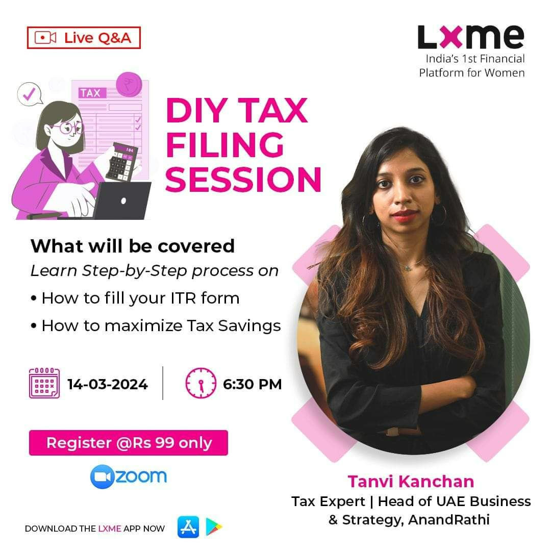 Listen up ladies!!! We know Tax Planning can be intimidating and boring and may seem complicated!
But trust us, it's easy and you can DIY!
Join the FREE Tax Saving Session with Expert Tanvi Kanchan exclusively on the LXME App!
Thursday, 14th March at 6:30 pm. 

👉 Register Now: https://lxme.onelink.me/95JV/taxfilingsession4

See you there! 🌟
