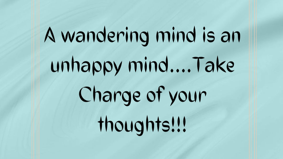 Take charge of your thoughts ✨✨✨
 # # # # 