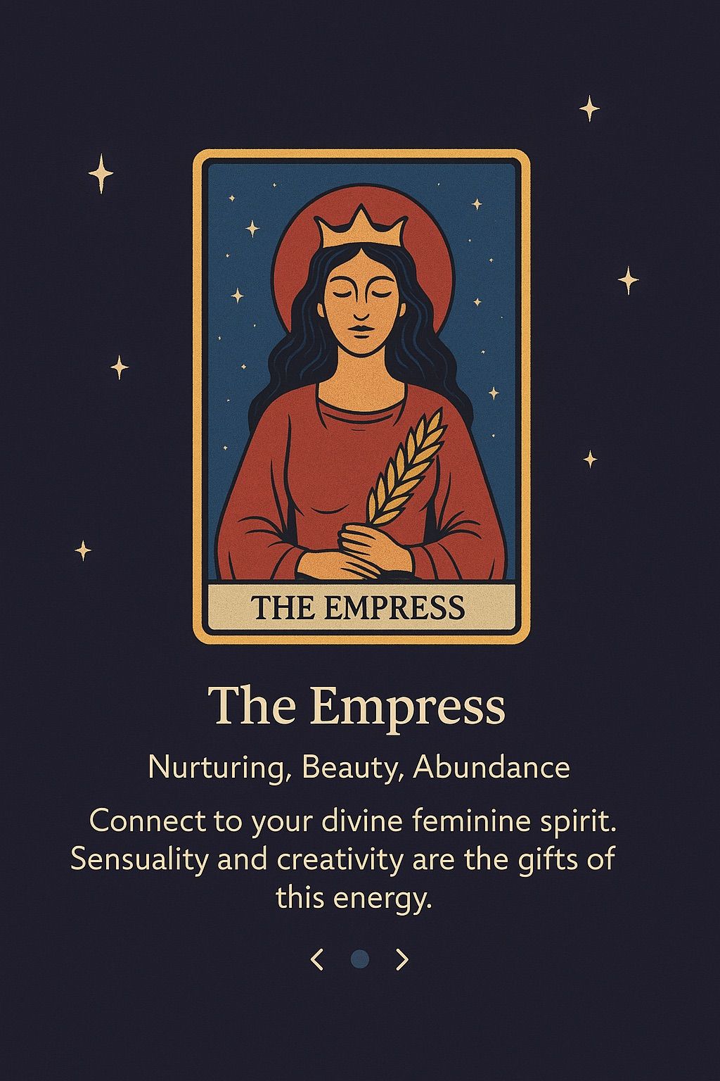 🌿 “Nurture yourself and others. Abundance flows through love and care.”
THE EMPRESS reminds you to honor your inner worth, care for your body and spirit, and create with compassion—whether you’re birthing ideas, art, relationships, or even literal life.✨
Connect with me at 6pm-8pm session to see what energy do you need.🩷