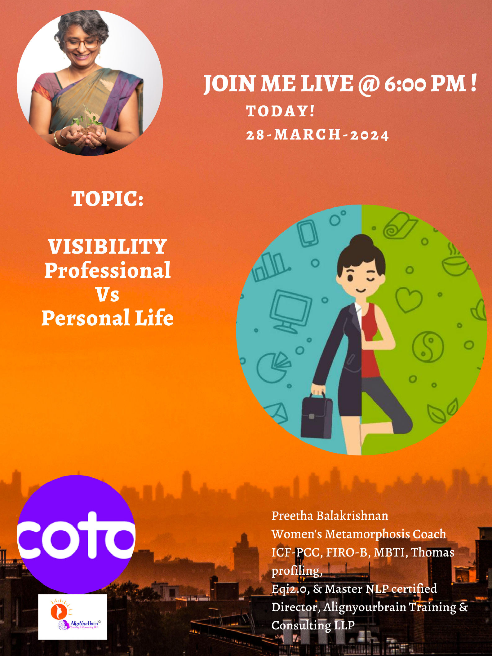Hii! 
Join me LIVE at 6:00 PM, today! 
Topic: 
Visibility: 
Personal vs Professional Life
See you! 
Tc, 
Preetha
# 
# 