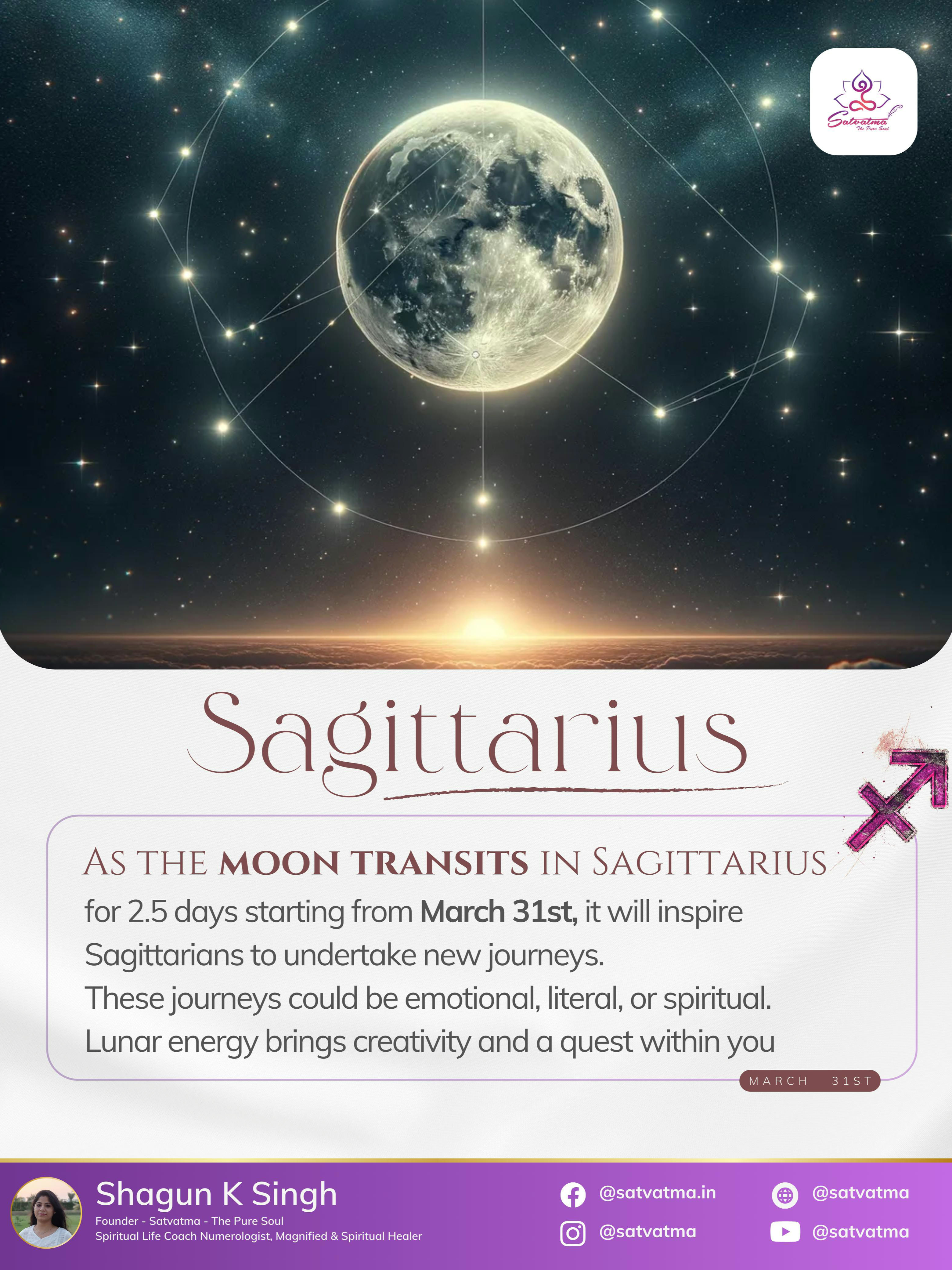 How the transit of Moon into Sagittarius sign brings energy for Saggis...

Love & Light 
Shagun K Singh
Satvatma-The Pure Soul
Manifesting Miracles

# # # 