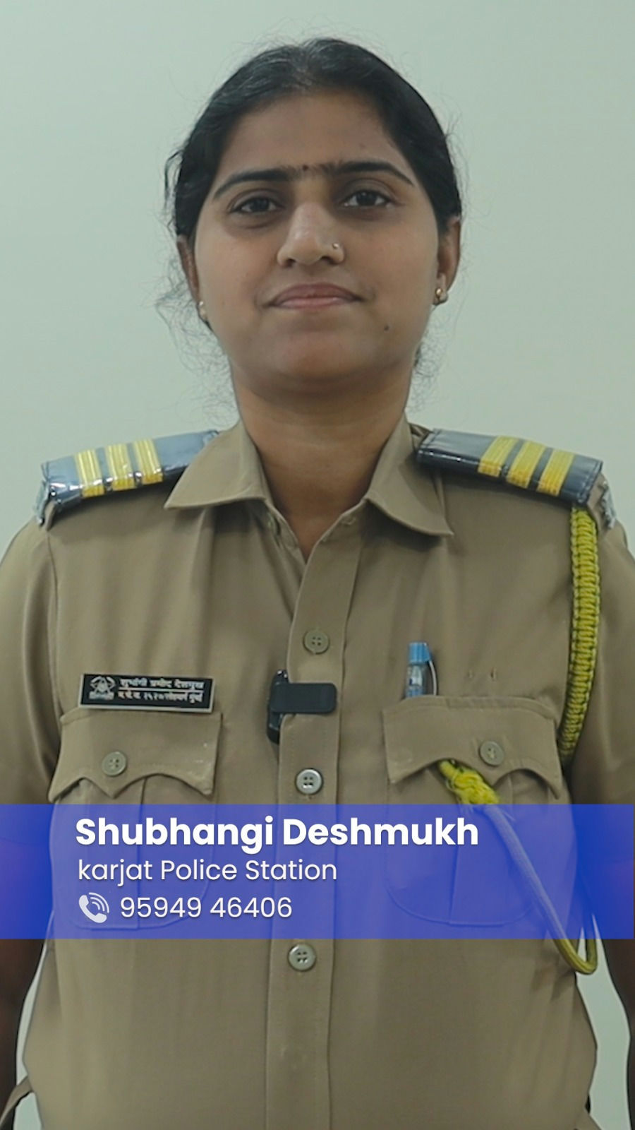 You can call on this number in any case of emergency. She is Shubhangi, she is our Khakitali sakhi. 

# #